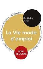 Fiche de lecture La Vie mode d'emploi (Étude intégrale)