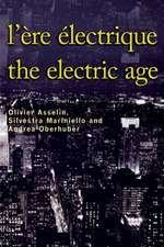 Lere Electrique / The Electric Age