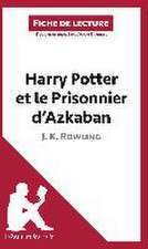 Harry Potter et le Prisonnier d'Azkaban de J. K. Rowling (Fiche de lecture)