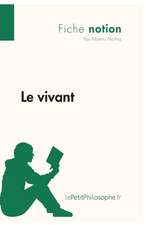 Le vivant (Fiche notion)