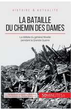 La bataille du Chemin des Dames