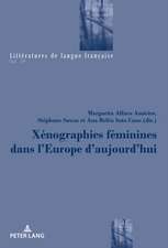 Xénographies féminines dans l'Europe d'aujourd'hui