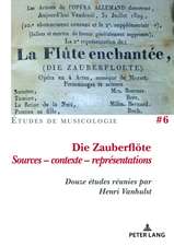 Die Zauberfloete, Sources - contexte - representations