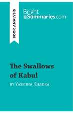 The Swallows of Kabul by Yasmina Khadra (Book Analysis)