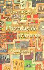 Chemins de Traverse