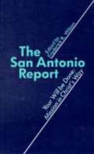 The San Antonio Report: Mission in Christ's Way