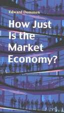 How Just Is the Market Economy?