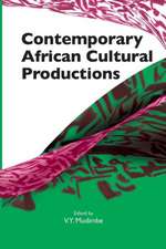 Contemporary African Cultural Productions