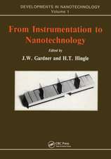 From Instrumentation to Nanotechnology