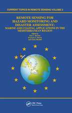 Remote Sensing for Hazard Monitoring and Disaster Assessment: Marine and Coastal Applications in the Mediterranean Region