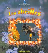 Les Abeilles