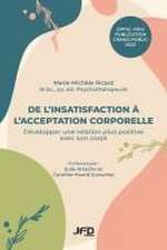 De l'insatisfaction à l'acceptation corporelle