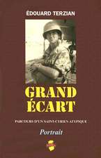 Grand Ecart: Portrait