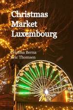 Christmas Market Luxembourg