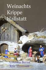 Weinachts Krippe Hallstatt