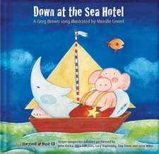 Down at the Sea Hotel: A Greg Brown Song