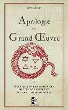 Apologie du Grand OEuvre