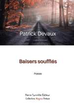 Devaux, P: Baisers soufflés