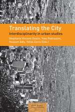 Translating the City – Interdisciplinarity in Urban Studies