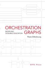 Orchestration Graphs: Modeling Scalable Education