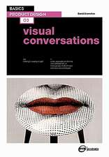 Visual Conversations: The Theory and Practice of Research for the Creative Industries