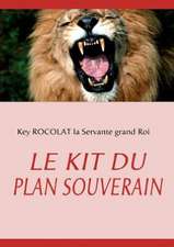 LE KIT DU PLAN SOUVERAIN