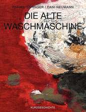 Die alte Waschmaschine