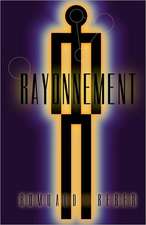 Rayonnement: Seven Steps to Getting Results