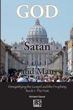 God Satan and Man Book-1