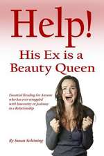 Help! His Ex Is a Beauty Queen