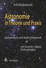 Wischnewski, E: Astronomie in Theorie und Praxis