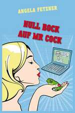 Null Bock Auf MR Cock