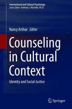 Counselling in Cultural Contexts: Identities and Social Justice