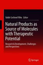 Natural Products as Source of Molecules with Therapeutic Potential