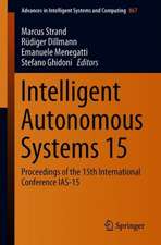 Intelligent Autonomous Systems 15: Proceedings of the 15th International Conference IAS-15