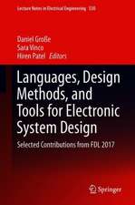 Languages, Design Methods, and Tools for Electronic System Design