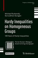 Hardy Inequalities on Homogeneous Groups: 100 Years of Hardy Inequalities