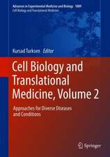 Cell Biology and Translational Medicine, Volume 2: Approaches for Diverse Diseases and Conditions