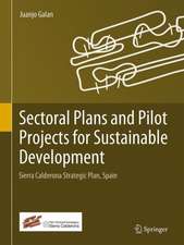 Sectoral Plans and Pilot Projects for Sustainable Development: Sierra Calderona Strategic Plan, Spain