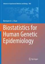 Biostatistics for Human Genetic Epidemiology