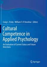 Cultural Competence in Applied Psychology: An Evaluation of Current Status and Future Directions