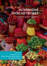 Alternative Food Networks: An Interdisciplinary Assessment