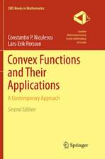 Convex Functions and Their Applications: A Contemporary Approach