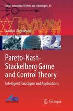 Pareto-Nash-Stackelberg Game and Control Theory: Intelligent Paradigms and Applications