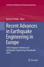 Recent Advances in Earthquake Engineering in Europe: 16th European Conference on Earthquake Engineering-Thessaloniki 2018