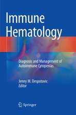 Immune Hematology: Diagnosis and Management of Autoimmune Cytopenias