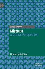 Mistrust: A Global Perspective