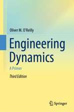 Engineering Dynamics: A Primer