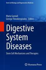 Digestive System Diseases: Stem Cell Mechanisms and Therapies