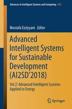 Advanced Intelligent Systems for Sustainable Development (AI2SD’2018): Vol 2: Advanced Intelligent Systems Applied to Energy